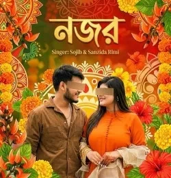 Download NOJOR Sojib Das, sanzida Rimi mp3 song, NOJOR Sojib Das, sanzida Rimi full album download