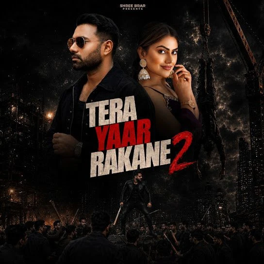 Download Tera Yaar Rakane 2 Shree Brar mp3 song, Tera Yaar Rakane 2 Shree Brar full album download