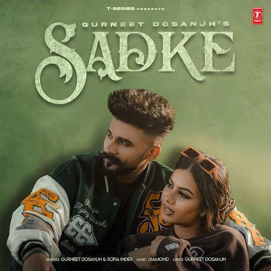 Download Sadke Gurneet Dosanjh mp3 song, Sadke Gurneet Dosanjh full album download