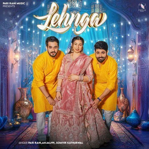 Download Lehnga Somvir Kathurwal and Anjali 99 mp3 song