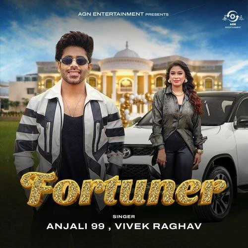 Download Fortuner Vivek Raghav and Anjali 99 mp3 song