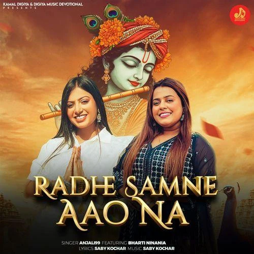 Download Radhe Samne Aao Na Anjali 99 and Bharti Ninania mp3 song