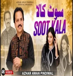 Download Soot Kala Azhar Awan Pindiwal mp3 song, Soot Kala Azhar Awan Pindiwal full album download