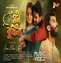 Download Mon Bujhina Jisan Khan Shuvo mp3 song, Mon Bujhina Jisan Khan Shuvo full album download