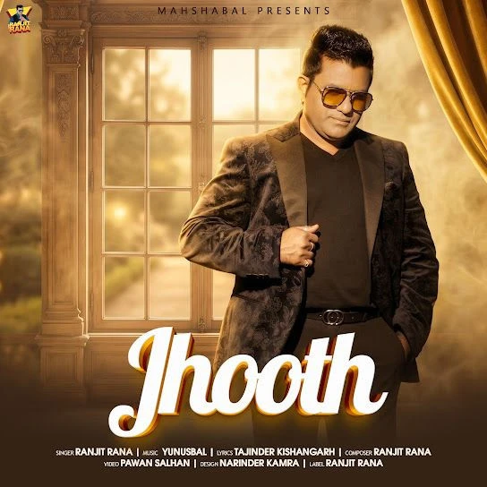 Download Jhooth Ranjit Rana mp3 song, Jhooth Ranjit Rana full album download