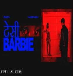 Download Desi Barbie Mandys mp3 song