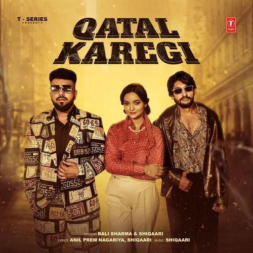 Download Qatal Karegi Bali Sharma and Shiqaari mp3 song