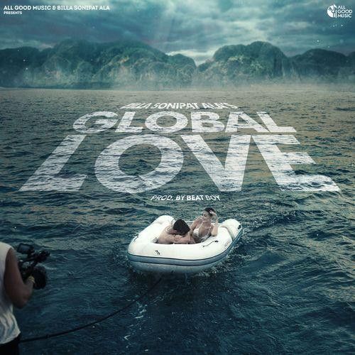 Download Global Love Billa Sonipat Ala mp3 song, Global Love Billa Sonipat Ala full album download