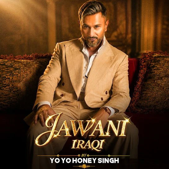 Download Jawani Iraqi Yo Yo Honey Singh mp3 song, Jawani Iraqi Yo Yo Honey Singh full album download