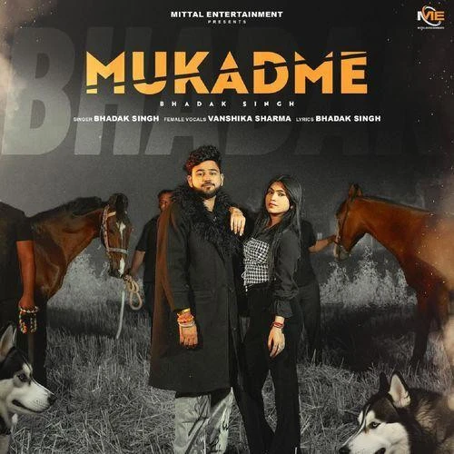 Download Mukadme Bhadak Singh and Vanshika Sharma mp3 song