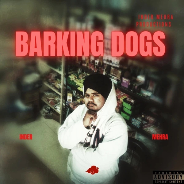 Download Barking Dogs Inder Mehra mp3 song