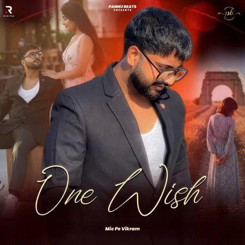Download One Wish MIC PE VIKRAM mp3 song