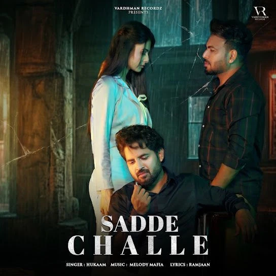 Download Sadde Challe Hukam mp3 song, Sadde Challe Hukam full album download