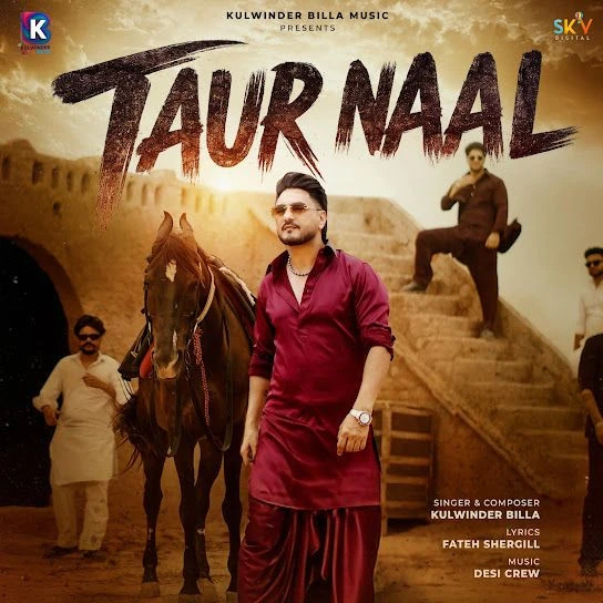 Download Taur Naal Kulwinder Billa mp3 song, Taur Naal Kulwinder Billa full album download