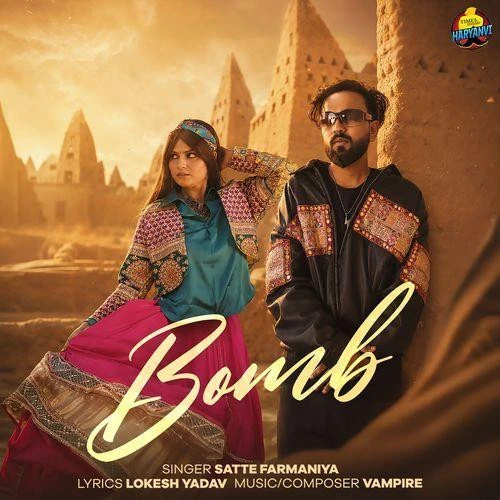 Download Bomb Satte Farmaniya mp3 song