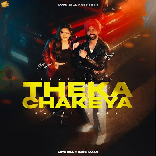 Download Theka Chakeya Love Gill mp3 song, Theka Chakeya Love Gill full album download