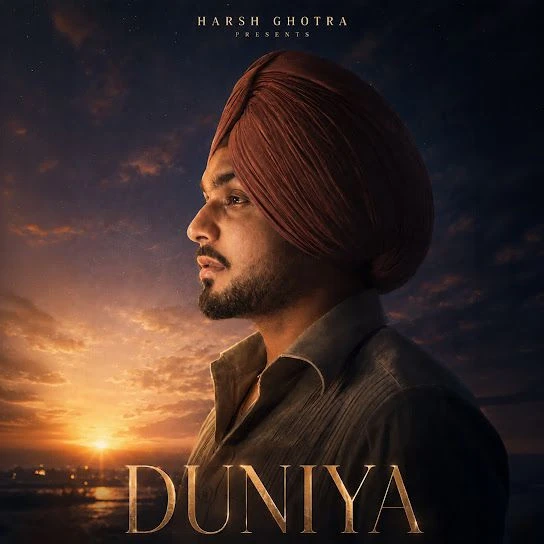 Download Duniya Harsh Ghotra mp3 song