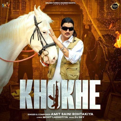 Download Khokhe Amit Saini Rohtakiya mp3 song, Khokhe Amit Saini Rohtakiya full album download