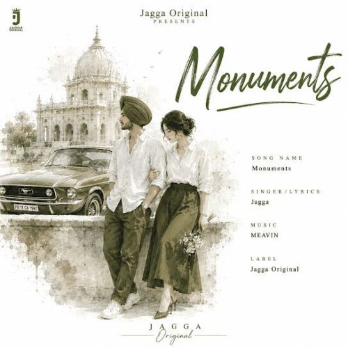 Download Monuments Jagga mp3 song, Monuments Jagga full album download