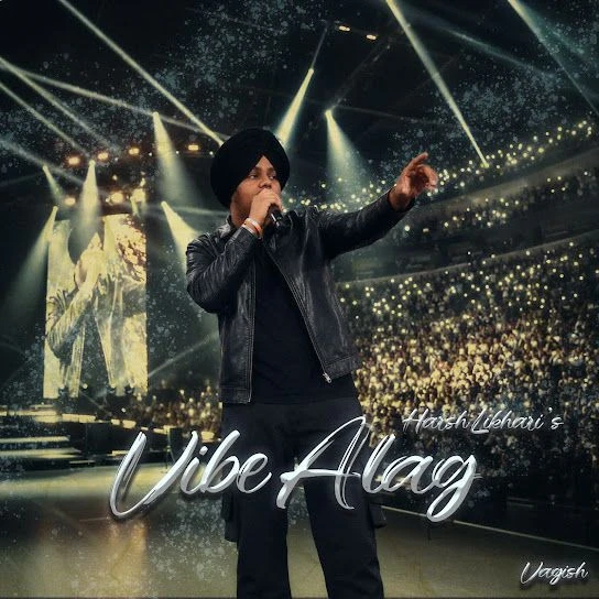 Download VIbe Alag Harsh Likhari mp3 song