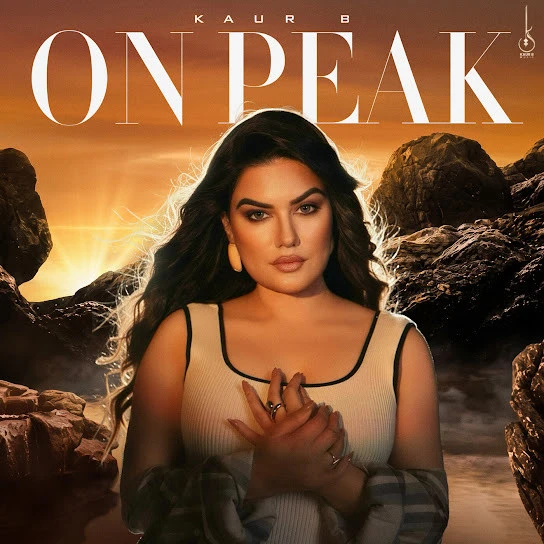Download Untouchable Kaur B mp3 song, On Peak - EP Kaur B full album download