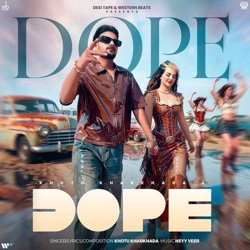 Download Dope Khotu Kharkhada mp3 song