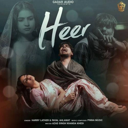 Download Heer Harry Lather and Payal Ahlawat mp3 song