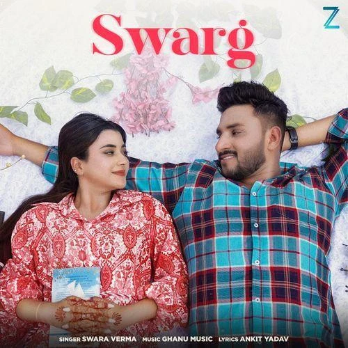 Download Swarg Swara Verma mp3 song