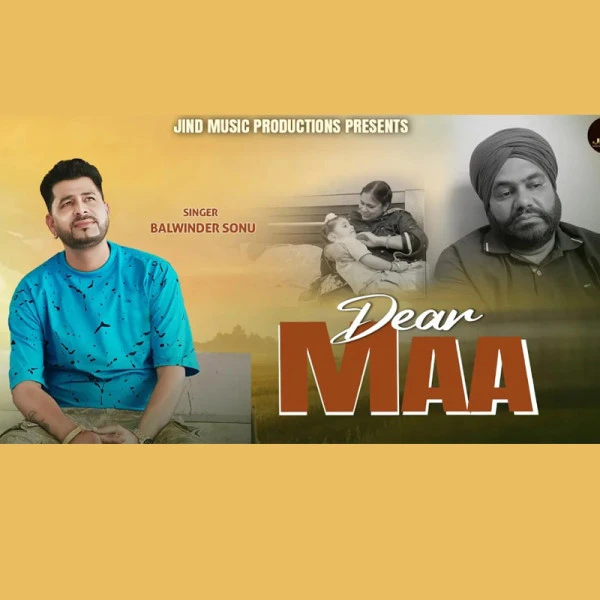 Download Dear Maa Balwinder Sonu mp3 song