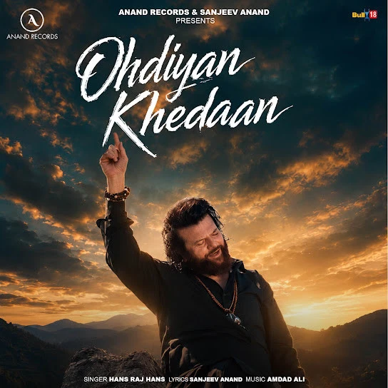 Download Ohdiyan Khedaan Hans Raj Hans mp3 song, Ohdiyan Khedaan Hans Raj Hans full album download