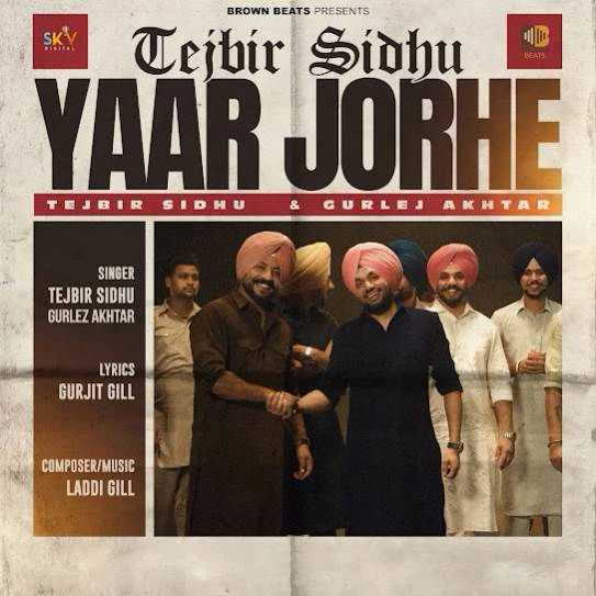 Download Yaar Jorhe Tejbir Sidhu mp3 song, Yaar Jorhe Tejbir Sidhu full album download