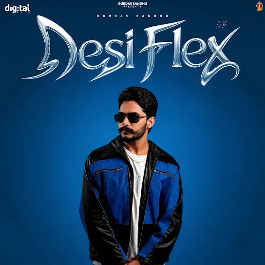 Download 4x4 Jatt Gurdas Sandhu mp3 song, Desi Flex - EP Gurdas Sandhu full album download