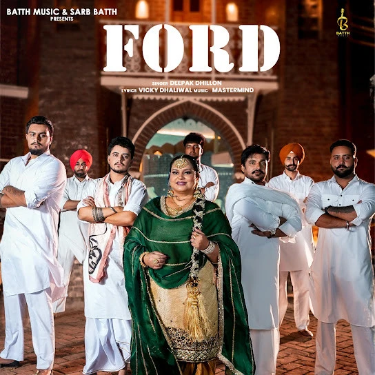 Download FORD Deepak Dhillon mp3 song, FORD Deepak Dhillon full album download