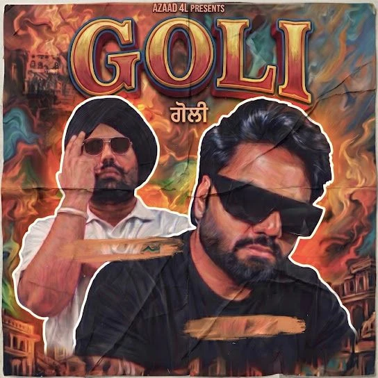 Download Goli Azaad 4L and Roop Bhullar mp3 song