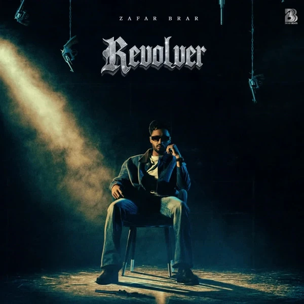 Download Bad Boys Zafar Brar mp3 song, Revolver Zafar Brar full album download