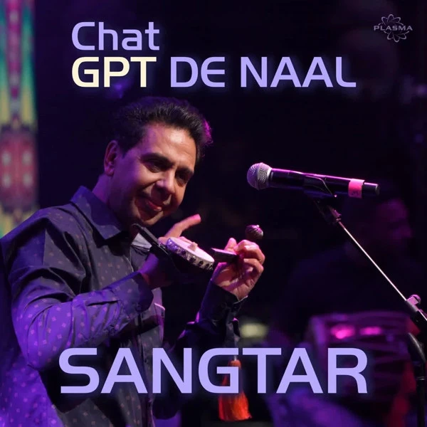 Download Chat GPT De Naal Sangtar mp3 song