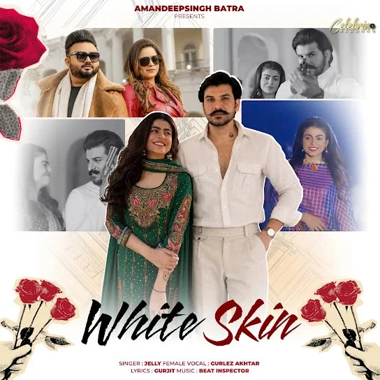 Download White Skin Jelly and Gurlez Akhtar mp3 song