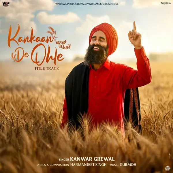 Download Kankaan De Ohle Kanwar Grewal mp3 song