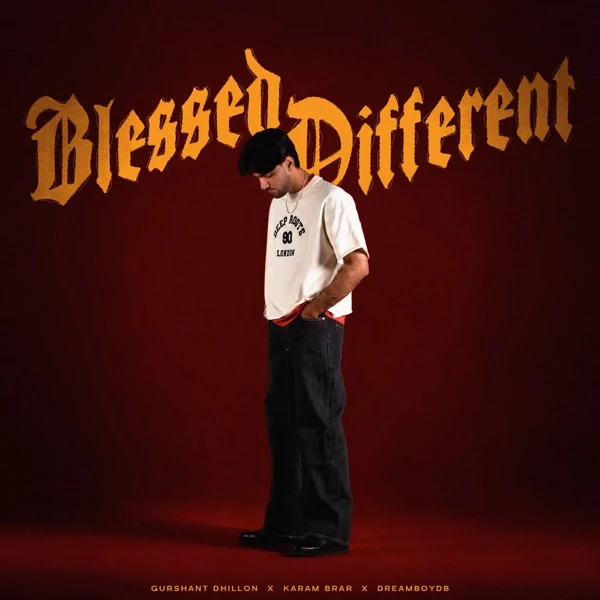 Download Blessed Different Gurshant Dhillon and Karam Brar mp3 song