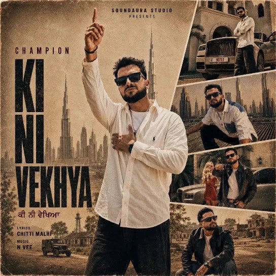 Download Ki Ni Vekhya Champion mp3 song