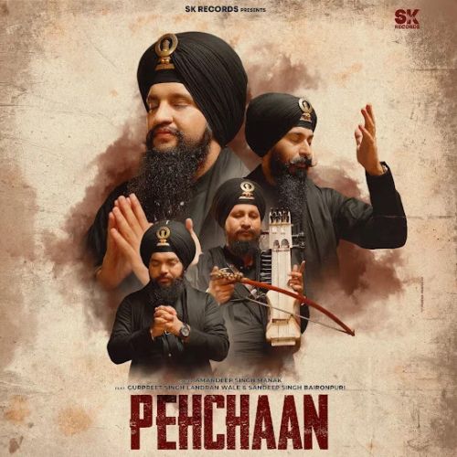Download Pehchaan Dhadi Jatha Gurpreet Singh Landran Wale mp3 song, Pehchaan Dhadi Jatha Gurpreet Singh Landran Wale full album download
