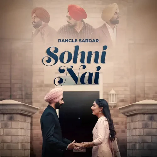 Download Sohni Nai Rangle Sardar mp3 song