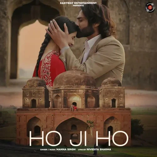 Download Ho Ji Ho Manna Singh mp3 song