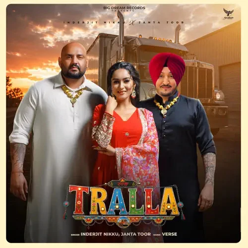 Download Tralla Inderjit Nikku mp3 song