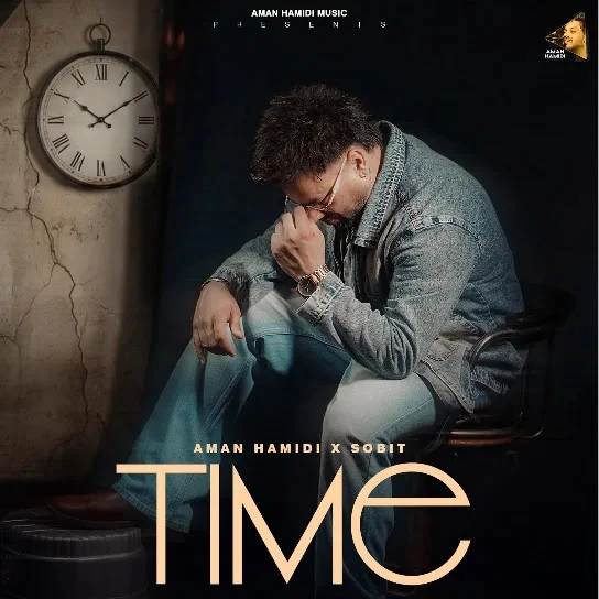 Download Time Aman Hamidi, Sobit mp3 song, Time Aman Hamidi, Sobit full album download