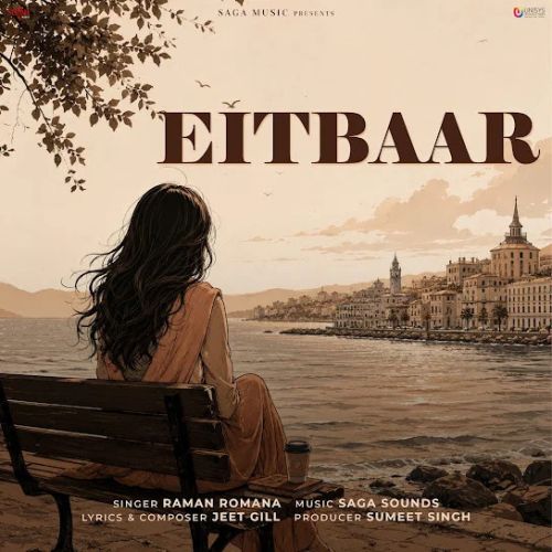 Download Eitbaar Raman Romana mp3 song, Eitbaar Raman Romana full album download