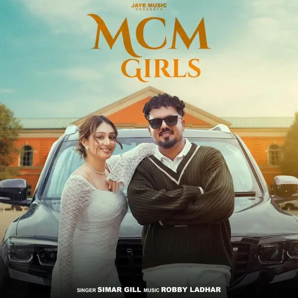 Download Mcm Girls Simar Gill mp3 song