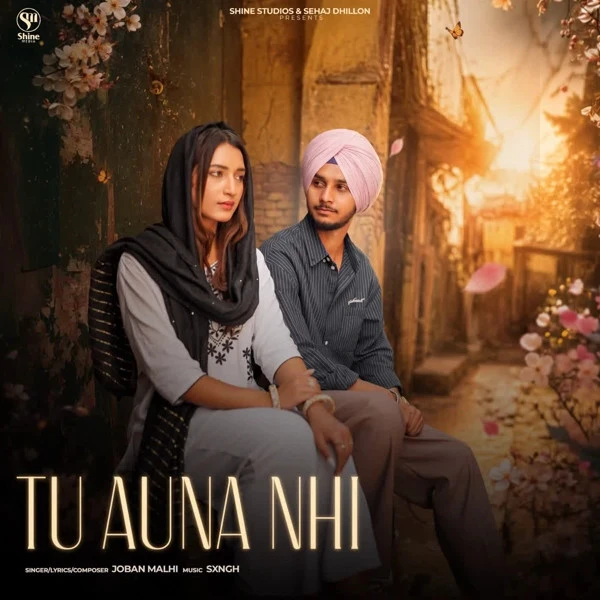 Download Tu Auna Nhi Joban Malhi mp3 song, Tu Auna Nhi Joban Malhi full album download