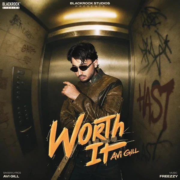 Download Worth It Avi Gill mp3 song, Worth It Avi Gill full album download