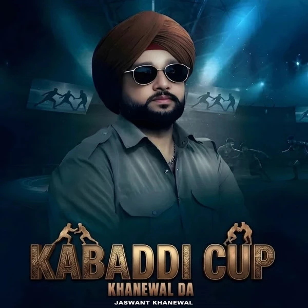Download Kabaddi Cup Khanewal Da Jaswant Khanewal mp3 song, Kabaddi Cup Khanewal Da Jaswant Khanewal full album download